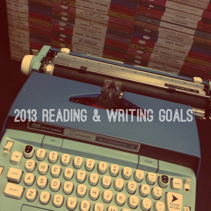 2013 reading and writing goals