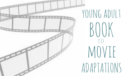 young adult book to movie adaptations