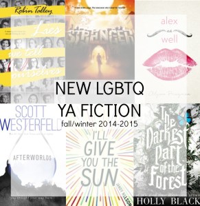New-LGBTQ-YA-Fiction-FallWinter-2014-2015-994x1024