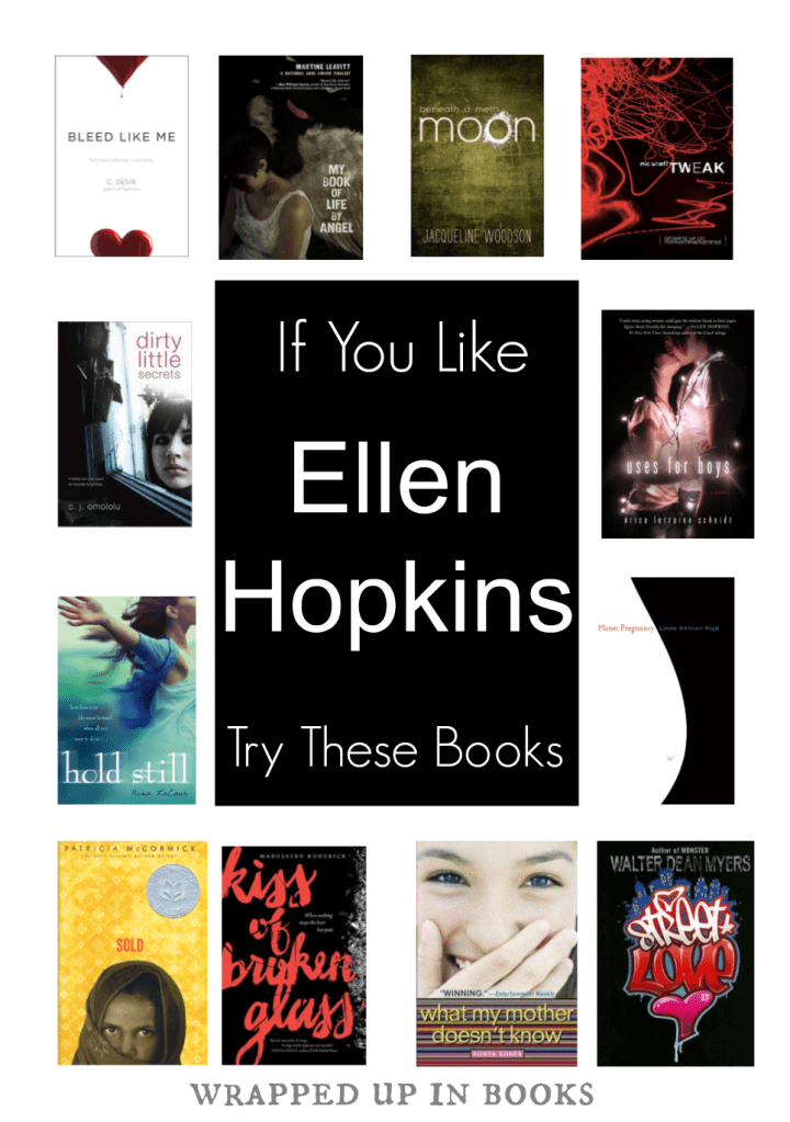 Ellen Hopkins read-alikes | wrapped up in books