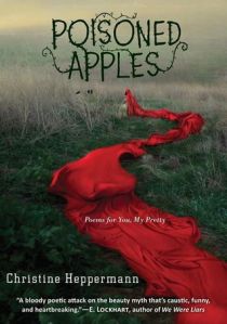 Poisoned Apples: Poems for You My Pretty