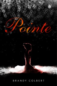 Pointe by Brandy Colbert