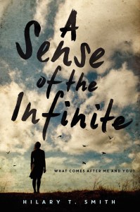 A Sense of the Infinite by Hilary T. SMith